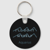 Aquarius Zodiac Sign Fun Quote Blue Birthday Sleutelhanger (Achterkant)