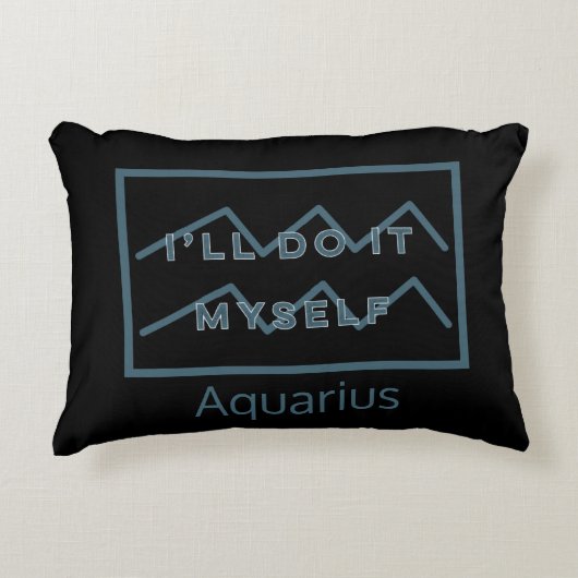 Aquarius Zodiac Sign Fun Quote Modern Accent Kussen (Voorkant)