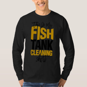 Aquascaping aquariaan Dit is mijn vistank schoonma T-shirt