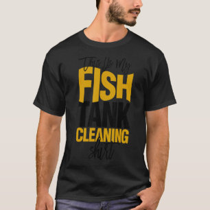 Aquascaping Aquarist Dit Is Het Schoonmaken Van Mi T-shirt