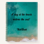 Aquatic: Een dag op het strand herstelt de ziel! Notitieboek (Voorkant)