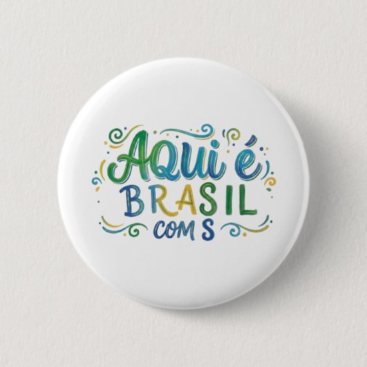 Aqui e Brasil com S Culture Ronde Button 5,7 Cm (Voorkant)