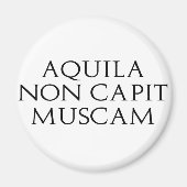 Aquila Non Capit Muscam Magneet (Voorkant)