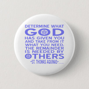 Aquinas Citaat Kijk Wat God Jou Gegeven Heeft Blau Ronde Button 5,7 Cm
