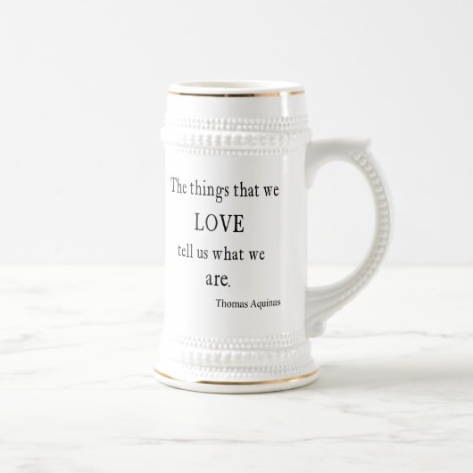  Aquinas Love Inspirerend Quote / Quottes Bierpul (Rechts)