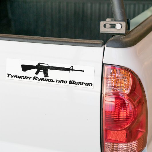 AR-15 Tyranny Assaulting Weapon Bumpersticker (Op Truck)