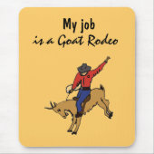 AR- Mijn baan is een Goat Rodeo Mousepad Muismat (Voorkant)