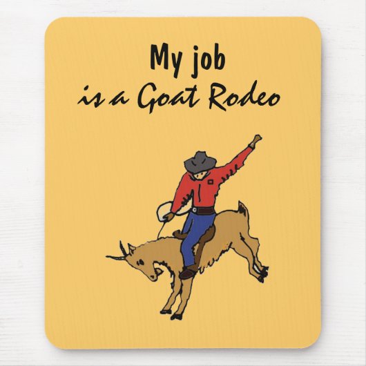 AR- Mijn baan is een Goat Rodeo Mousepad Muismat (Voorkant)