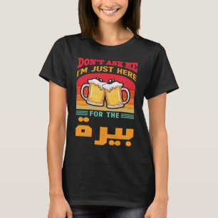Arabic Beer Friend Tunesië Syrië Marokko Libanon T-shirt