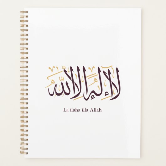 Arabic Calligraphy Islamic Art La ilaha illa Allah Planner (Voorkant)