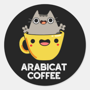Arabicat Coffee Funny Arabica Cat Pun Dark BG Ronde Sticker