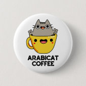 Arabicat Coffee Funny Arabica Cat Pun Ronde Button 5,7 Cm (Voorkant)