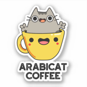 Arabicat Coffee Funny Arabica Cat Pun Sticker