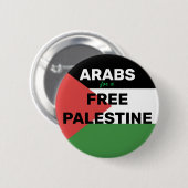 ARABIEREN VOOR EEN GRATIS PALESTIJNSE VLAG ROOD ZW RONDE BUTTON 5,7 CM (Voorkant /achterkant)