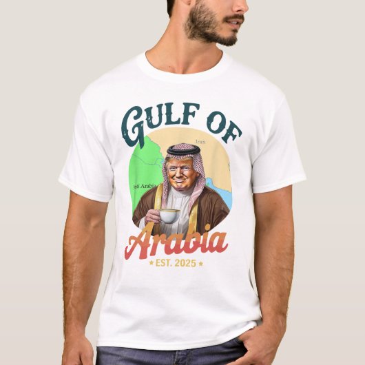 Arabische Golf 2025 T-shirt – Funny Trump (Voorkant)