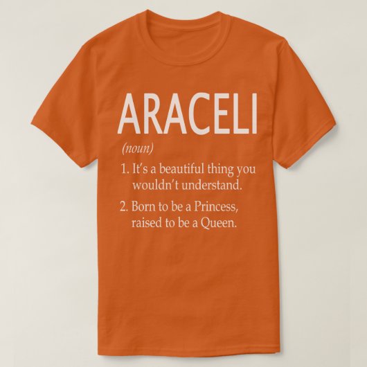 Araceli Naam Gift T-shirt (Design voorkant)