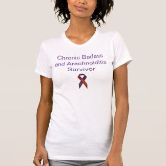 Arachnoiditis Badass T-shirt