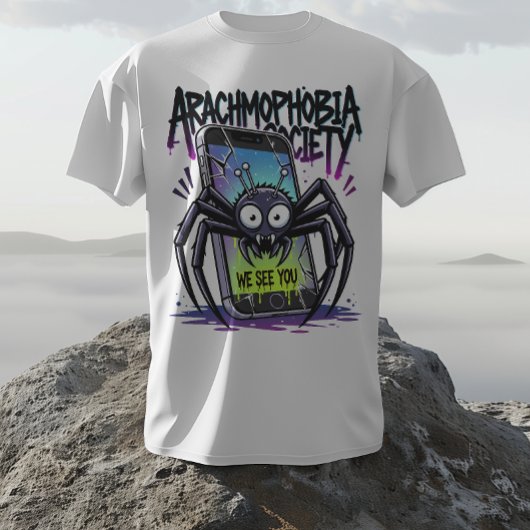 Arachnophobia Society – We See You T-shirt