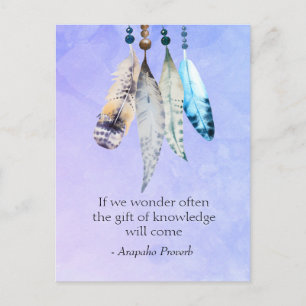 Arapaho Native American Proverb met veren Briefkaart