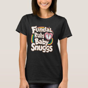 Arbeid en Levering L&D Fundal Rubs Baby Snuggs T-shirt