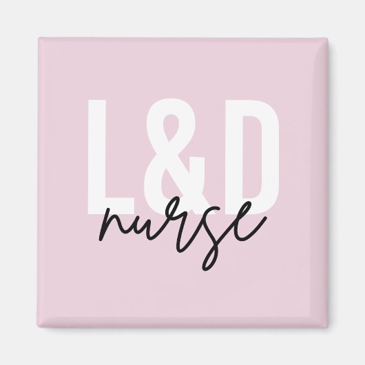 Arbeid- en uitleveringsverpleegkundige L & D Zuste Magneet (Voorkant)