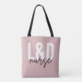 Arbeid- en uitleveringsverpleegkundige L & D Zuste Tote Bag (Achterkant)