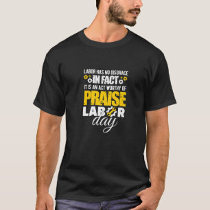 Arbeidsdag Citaat werf EU-laboratoriumwerker vermo T-shirt