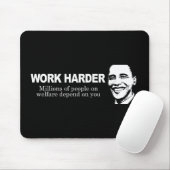 ARBEIDSHARDER - Miljoenen mensen die van de welvaa Muismat (Met muis)