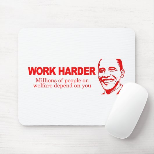 ARBEIDSHARDER - Miljoenen mensen die van de welvaa Muismat (Met muis)