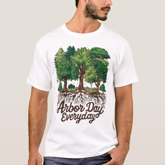 Arbor Day Everyday Earth Planet Happy Arbor Day T-shirt (Voorkant)
