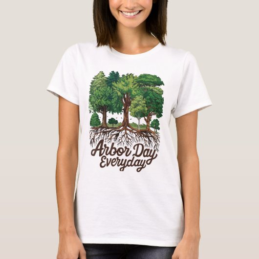 Arbor Day Everyday Earth Planet Happy Arbor Day T-shirt (Voorkant)