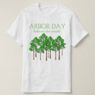 Arbor Day T-shirt
