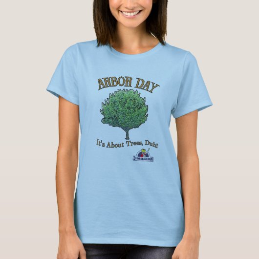 Arbor Day T-shirt (Voorkant)