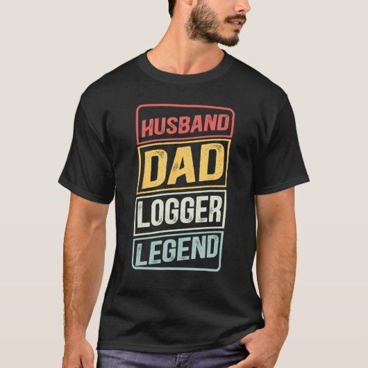 Arborist Husband Dad Logger Legend retro Father s  T-shirt (Voorkant)