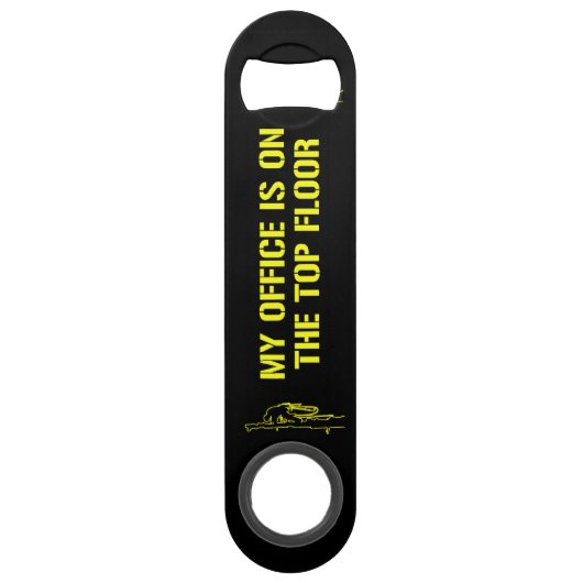 Arborist: "Mijn kantoor is op de bovenste verdiepi Speed Flessenopener (Voorkant)