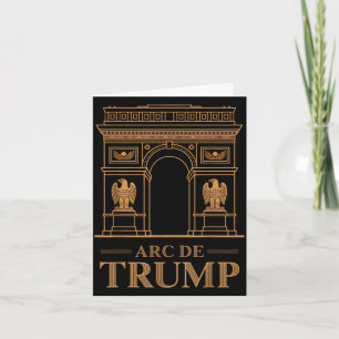 Arc de trump grappige politieke parodie supporterA Kaart