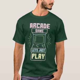 Arcade Game Laat Just Retro Videogames Cadeau T-shirt