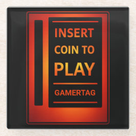 Arcade “Insert Coin to Play” Custom Name Coaster Glazen Onderzetter