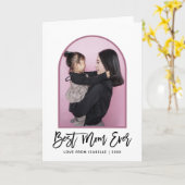 Arch Best Mam Ever Script Photo Moederdag Kaart (Gele Bloem)