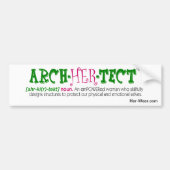 Arch-HER-tect Bumpersticker (Voorkant)