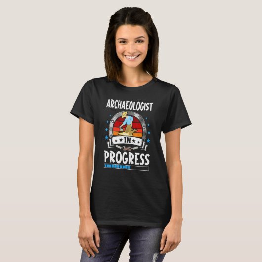 Archaeologist In Progress Trainee Student T-shirt (Voorkant volledig)