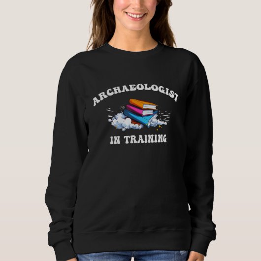 Archaeologist in Training History Hunter Tee Trui (Voorkant)