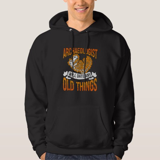 Archaeologist Will Date Rockhounding Collector Arc Hoodie (Voorkant)