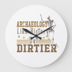 Archaeology Like History But Dirtier Grote Klok