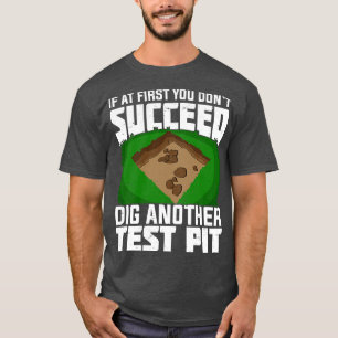 Archeologe archeologische fieldtechnicus Gift T-shirt