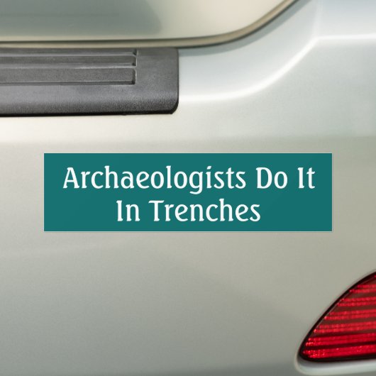 Archeologen doen het... bumpersticker (Op auto)