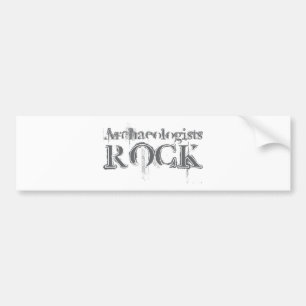 Archeologen Rock Bumpersticker