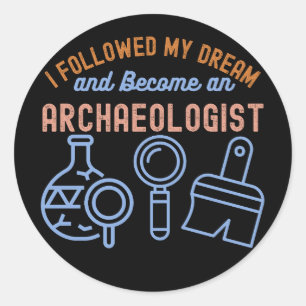 Archeologie citaat, Hoofdvak Archeologie7 Ronde Sticker