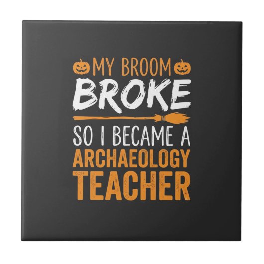 Archeologie Docent Halloween Bezem Gebroken Tegeltje (Voorkant)