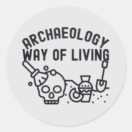 Archeologie - Levenswijze, Archeologie zeggen Ronde Sticker